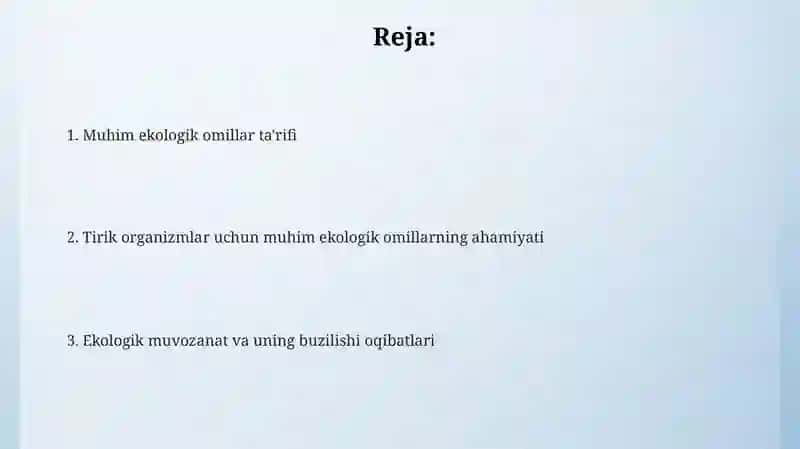 Muhim ekologik omillarning tirik organizmlar uchun ahamiyati 2