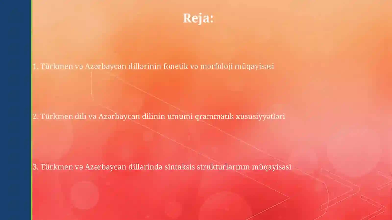 Turkman va ozarboyjon tillarining grommatik xususiyatlari 2