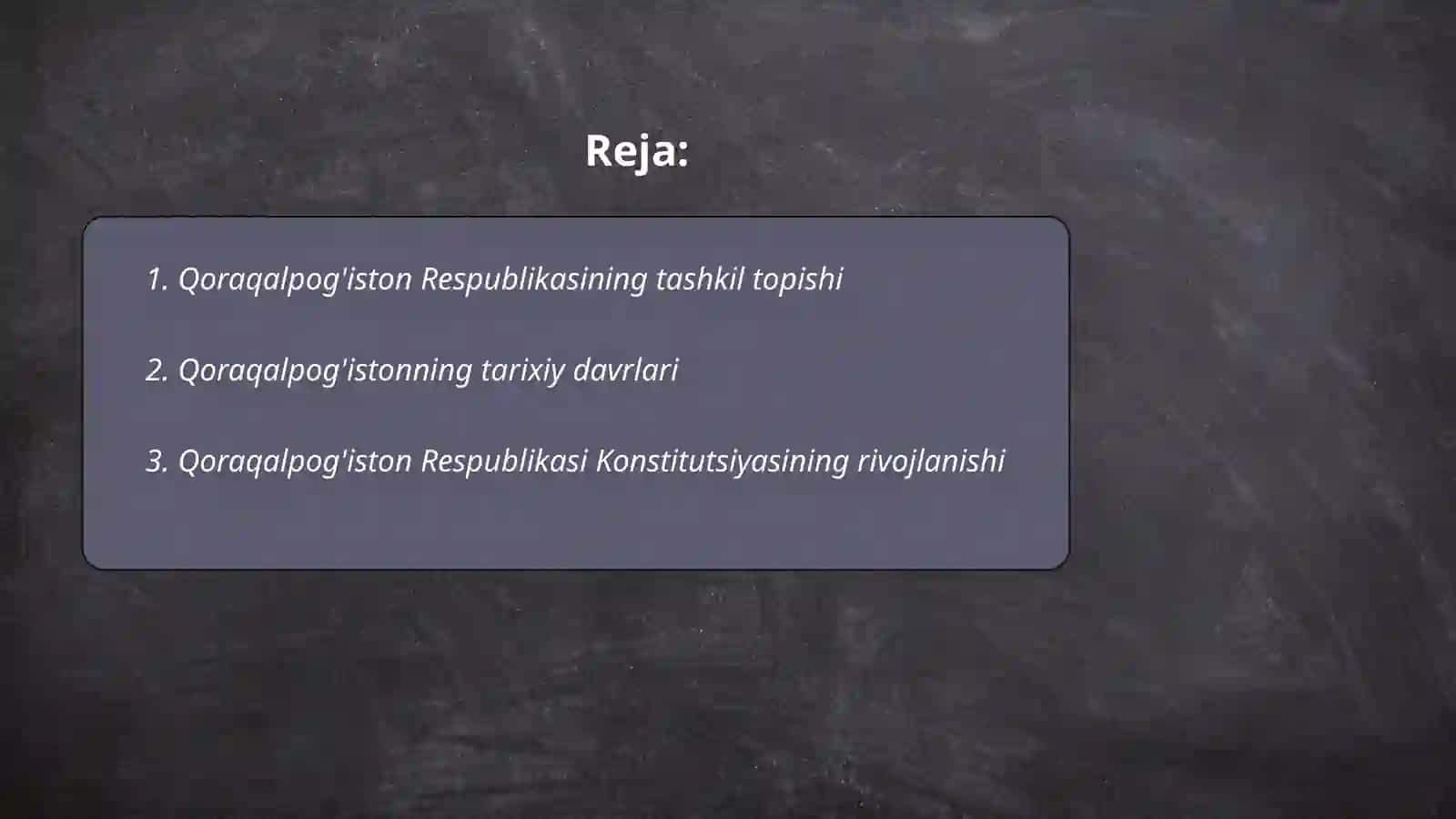 Qoraqalpog'iston Respublikasi tarixi va konstitutsiyasi 2