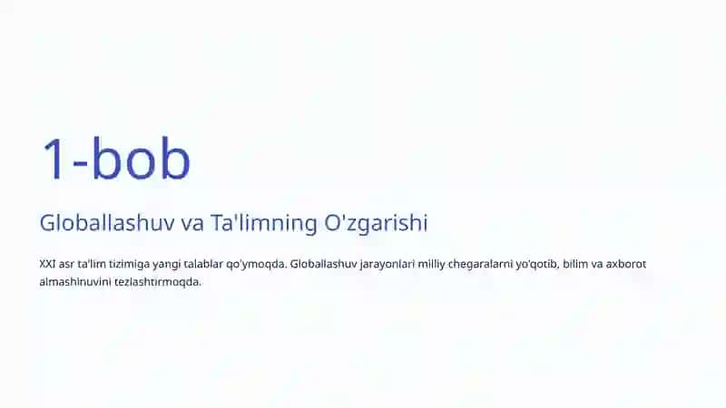 Globallashuv Sharoitida Ta'lim: Yangi Davr Talablari va Imkoniyatlari 2