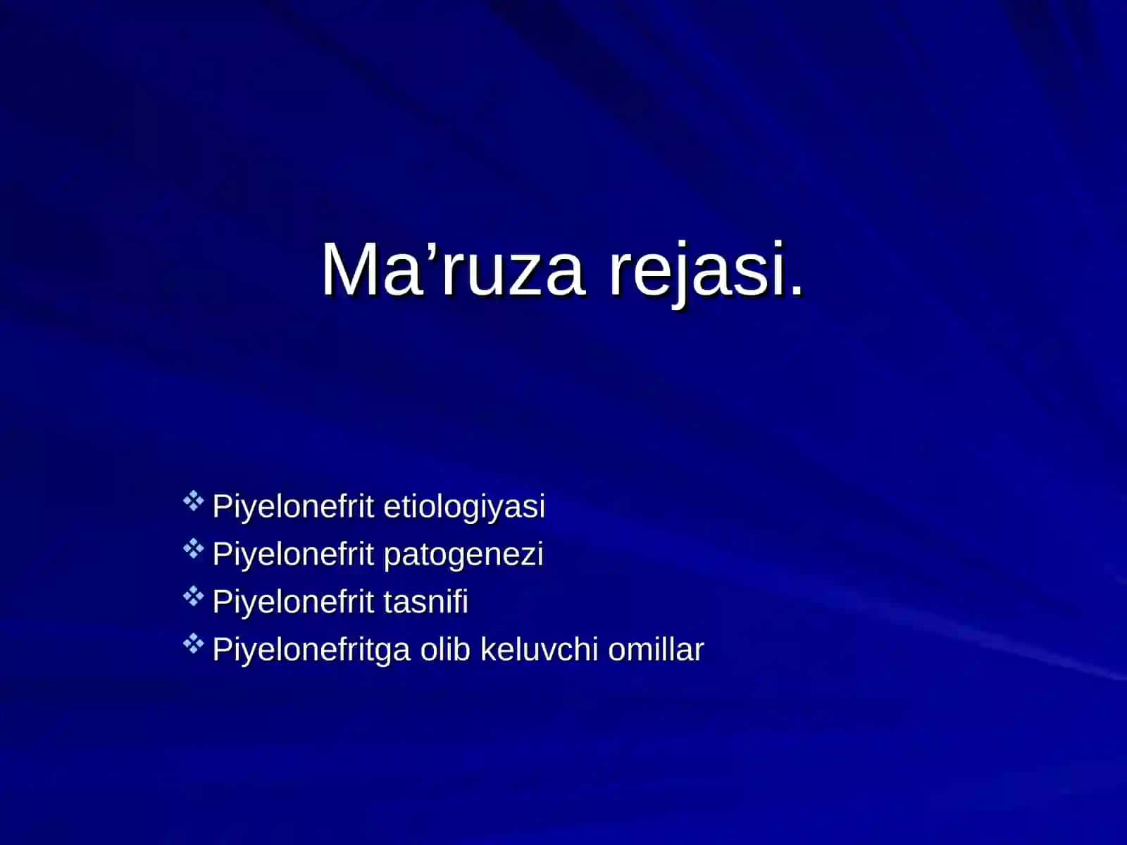 Piyelonefrit etiologiyasi,patogenezi,tasnifi 2