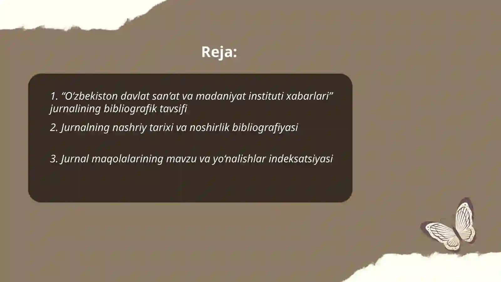 O‘zbekiston davlat san’at va madaniyat instituti xabarlari” jurnali bibliografiyasi 2