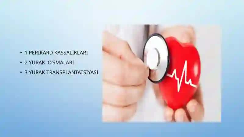 perikard kasalliklari yurak o'smalari yurak transplantatsiyasi 2
