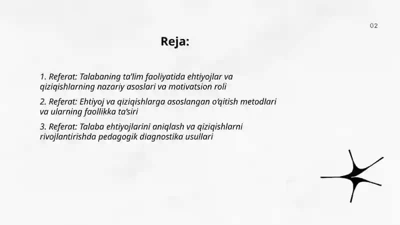 Talabaning ta’lim faoliyatida ehtiyojlar va qiziqishlar - faollikning manbai sifatida 2