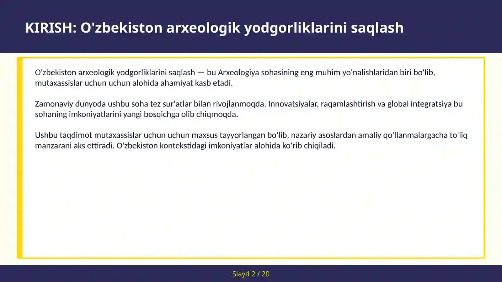 O'zbekiston arxeologik yodgorliklarini saqlash 2