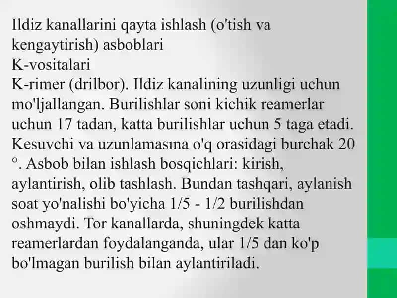 Ildiz kanalini kengaytirishda qo’llanuvchi qo’l va rotatsion asboblar. 2
