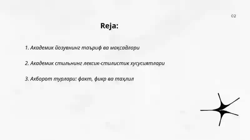 Академик йозув ва ахборот турлари ва хусусиятлари 2
