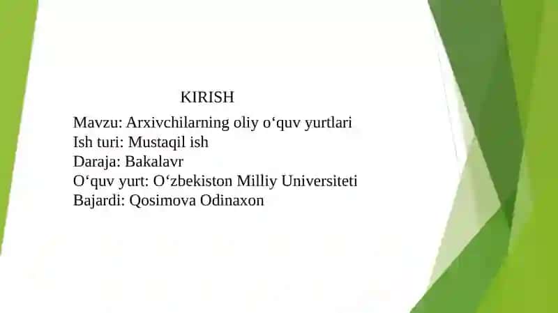 Arxivchilarning oliy o‘quv yurtlari 2