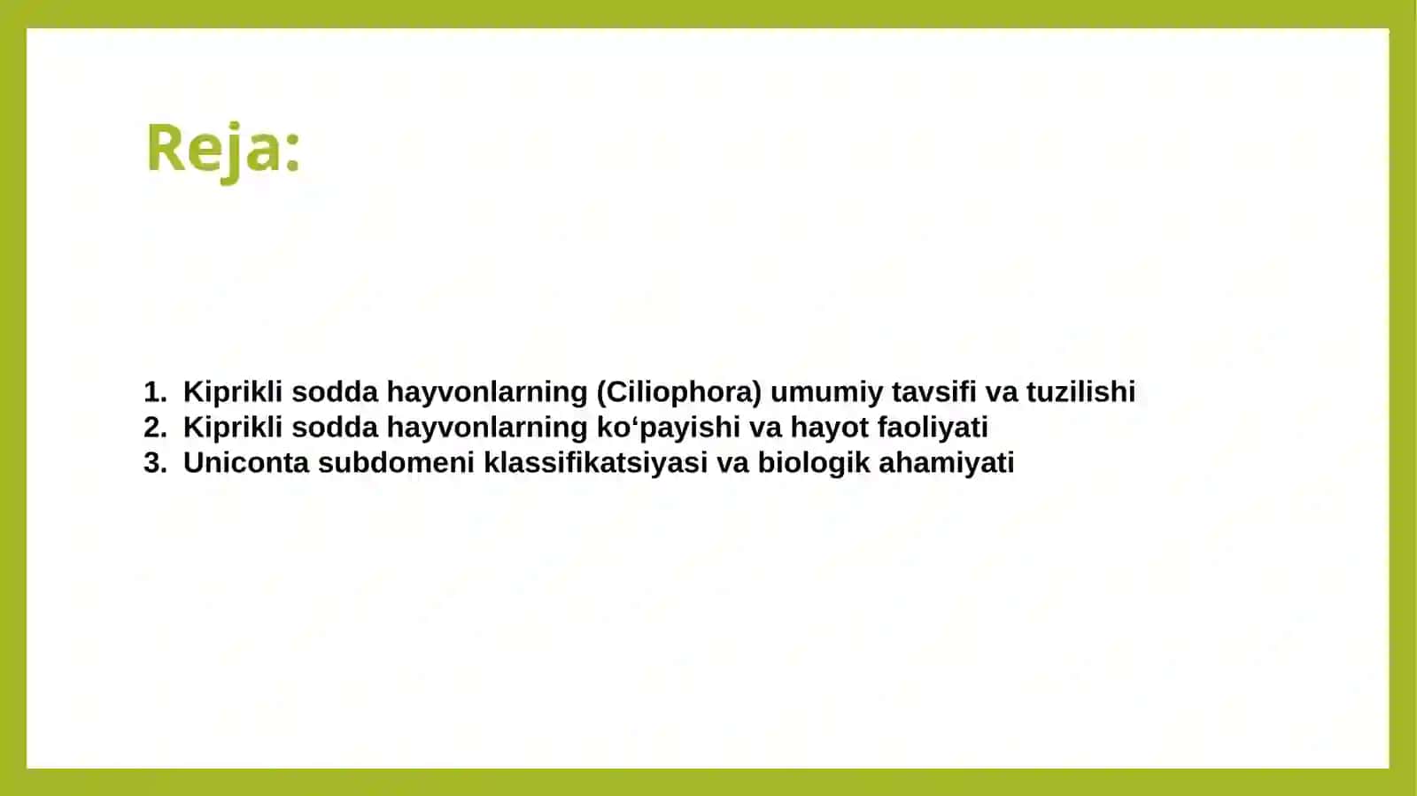 Kiprikli sodda hayvonlar (Ciliophora). Uniconta subdomeni klassifikatsiyasi. 2