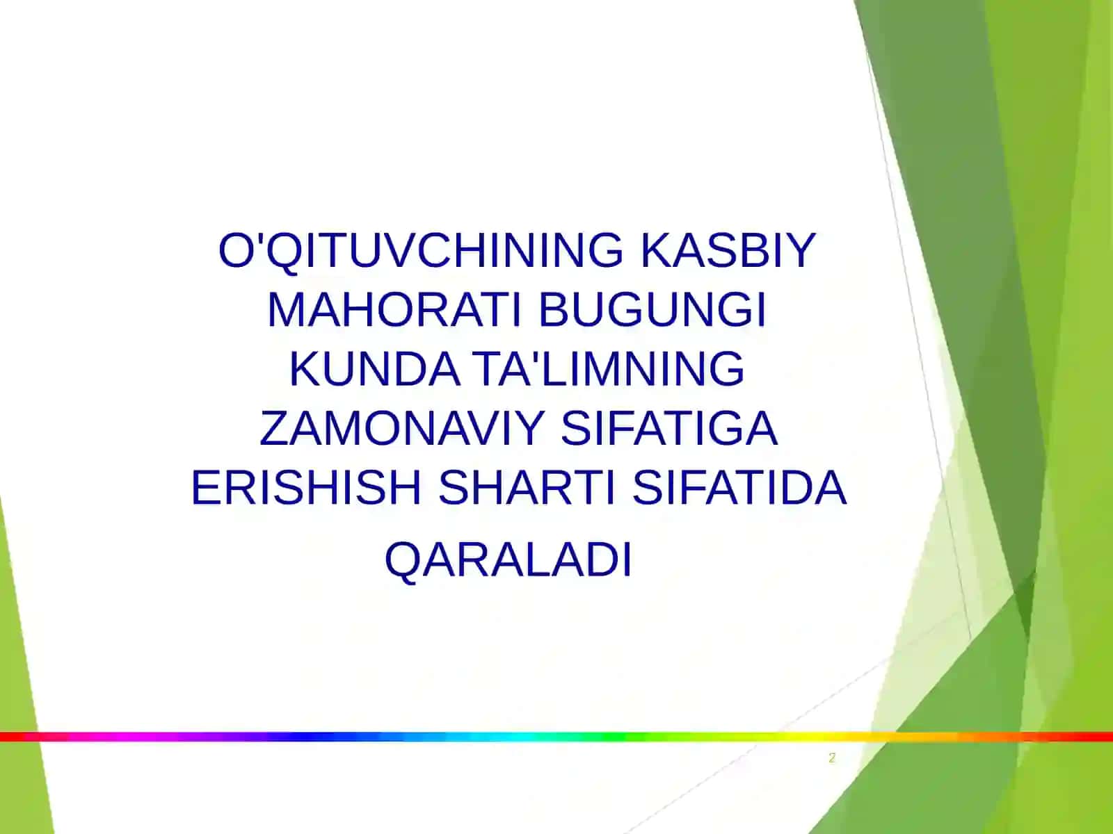 Zamonaviy o'qituvchining kasbiy malakasi va vakolatlari 2
