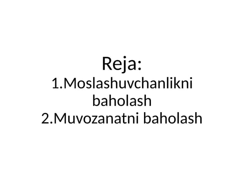 Psixologik moslashuvchanlik va muvozanatni baholash usullari 2