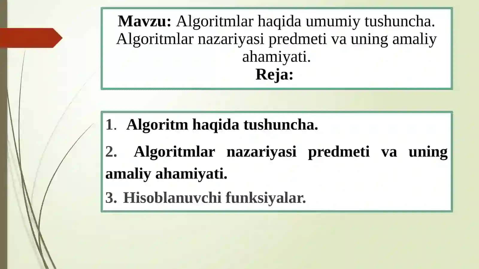 Algoritmlar haqida umumiy tushuncha 2