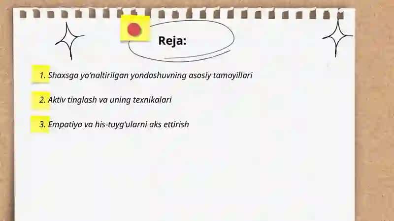 Shaxsga yoʻnaltirilgan yondashuv. Muloqot treningi 2