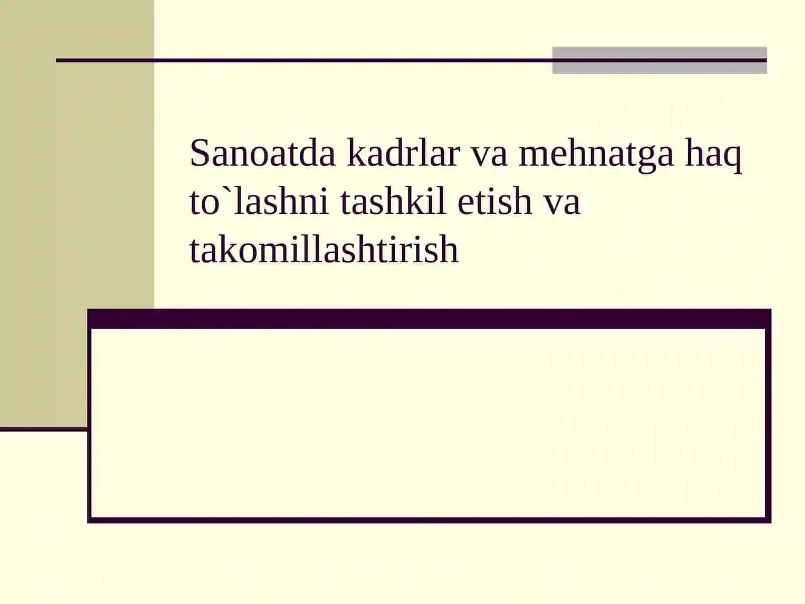 Soatda kadrlar va mehnatga haq to’lash 2