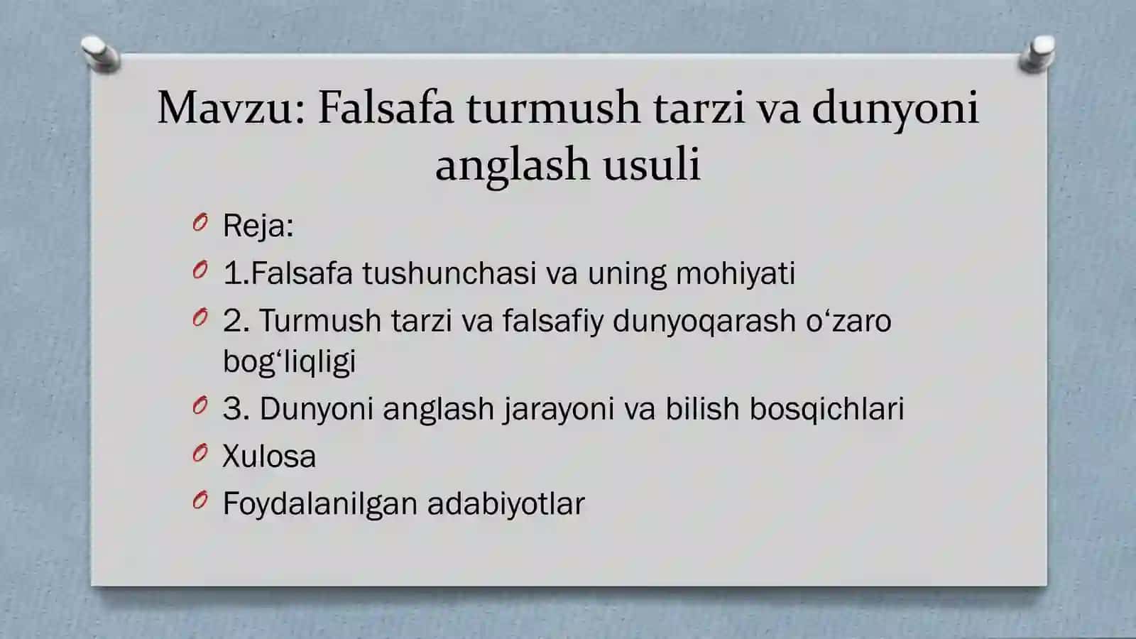Falsafa turmush tarzi va dunyoni anglash usuli 2