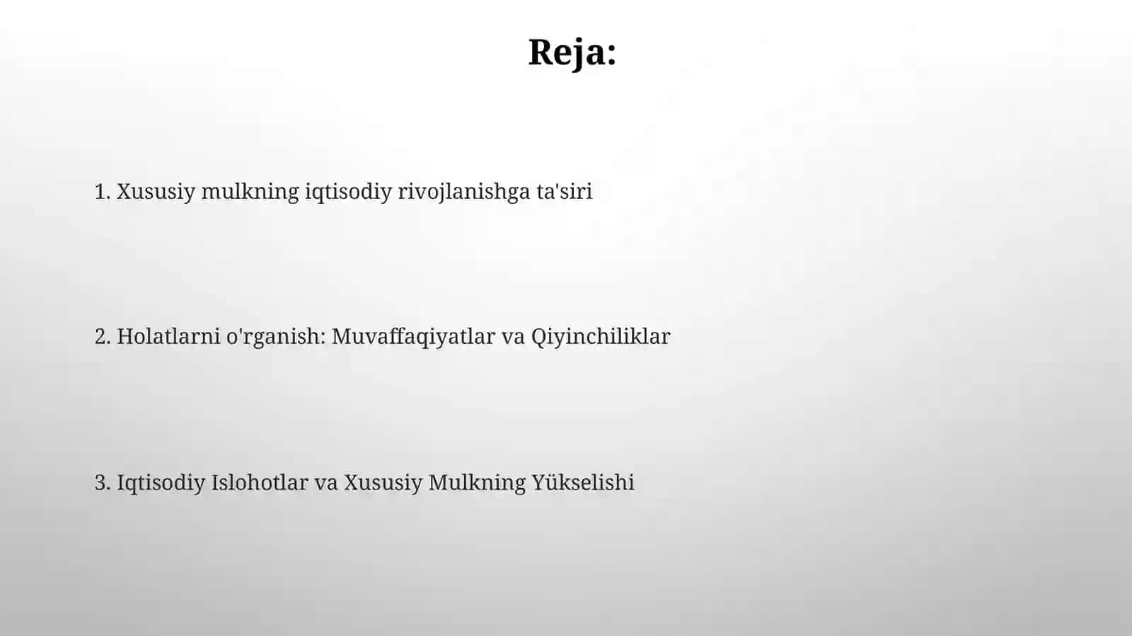 Iqtisodiy islohotlar va xususiy mulkning yükselishi 2