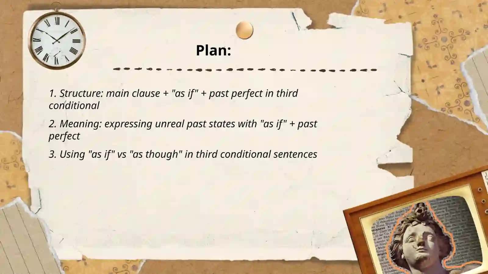 Conditionals (third) | as if 2