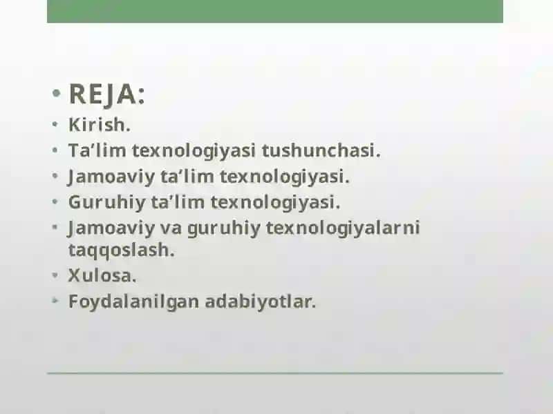 Ta’limning jamoaviy va guruhiy texnologiyasi 2