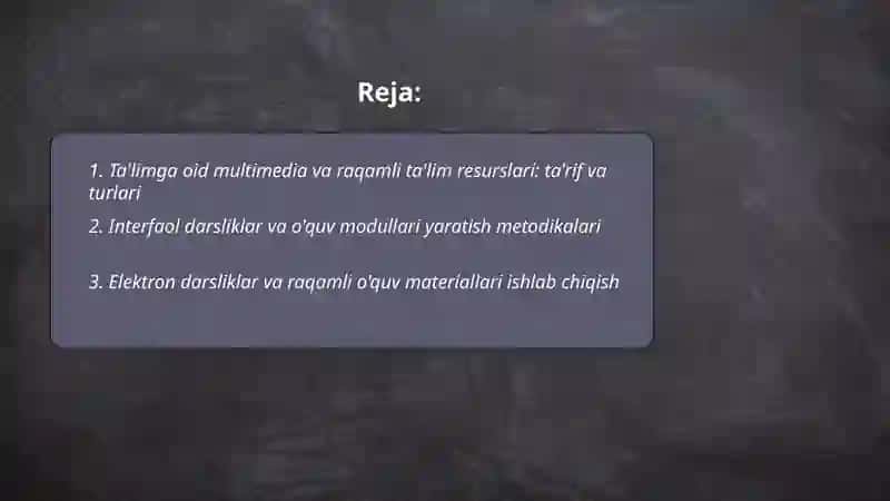 Ta'limga oid multimedia va raqamli ta'lim resurslari: ta'rif va turlari 2