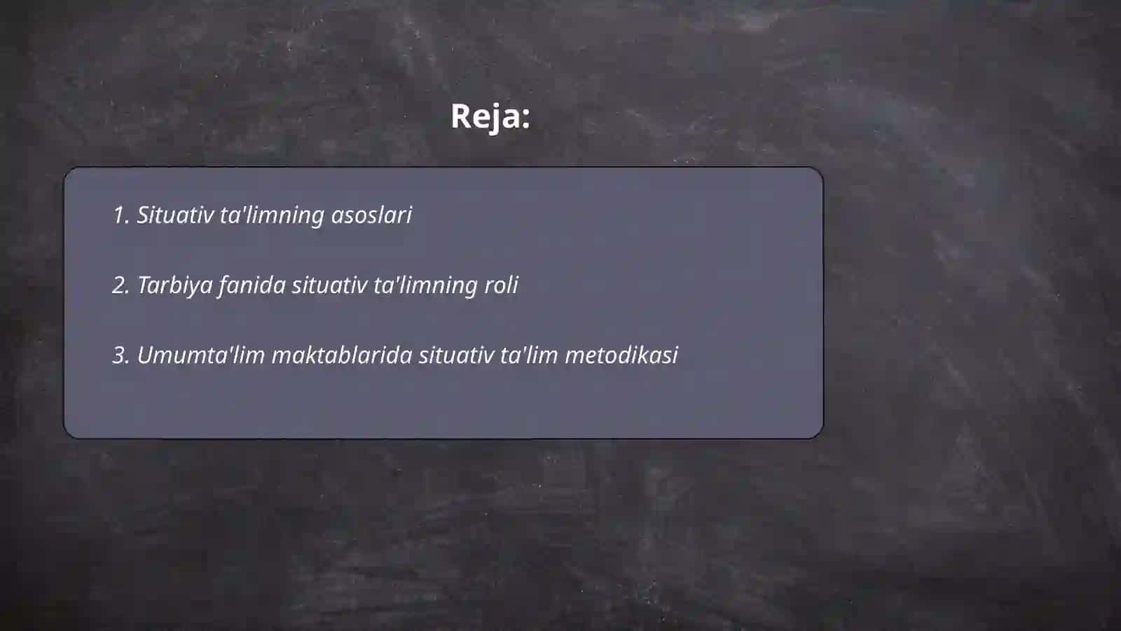 Situativ ta'limning asoslari 2