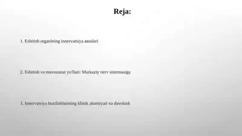Eshitish organining innervatsiya xususiyatlari 2