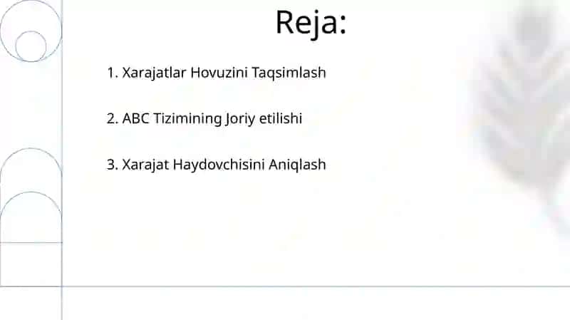 ABC tizimi bo‘yicha boshqaruv hisobini tashkil etish 2