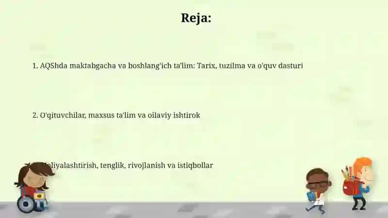 AQSh da maktabgacha va boshlangʻich taʼlim 2
