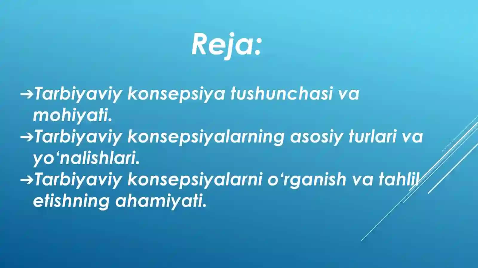 Tarbiyaviy konsepsiyalarni o'rganish va tahlil etish 2