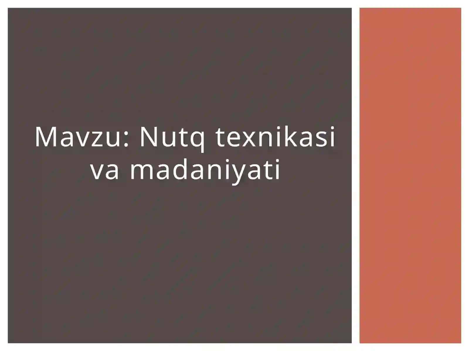 Nutqtexnikasiva madaniyati 2