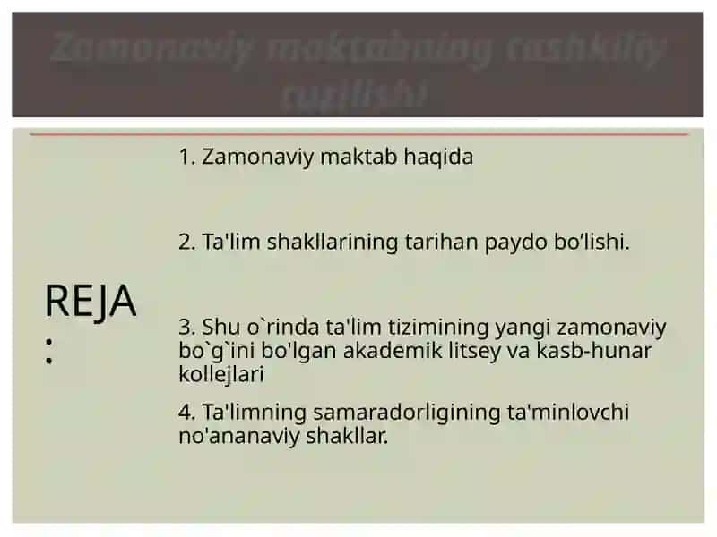 Zamonaviy maktabning tashkiliy tuzilishi 2