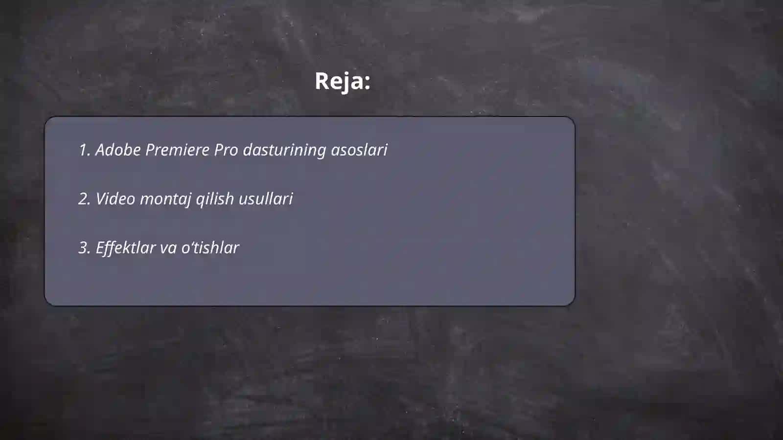 Adobe Premiere Pro video koʻrinishdagi malumotlarni qayta ishlash dasturi 2