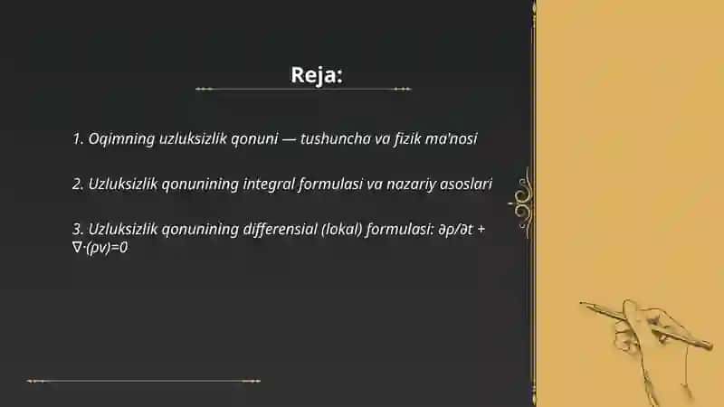 Suyuqlik va Gazlar mexanikasi boʻyicha oqimning uzluksizlik qonuni 2
