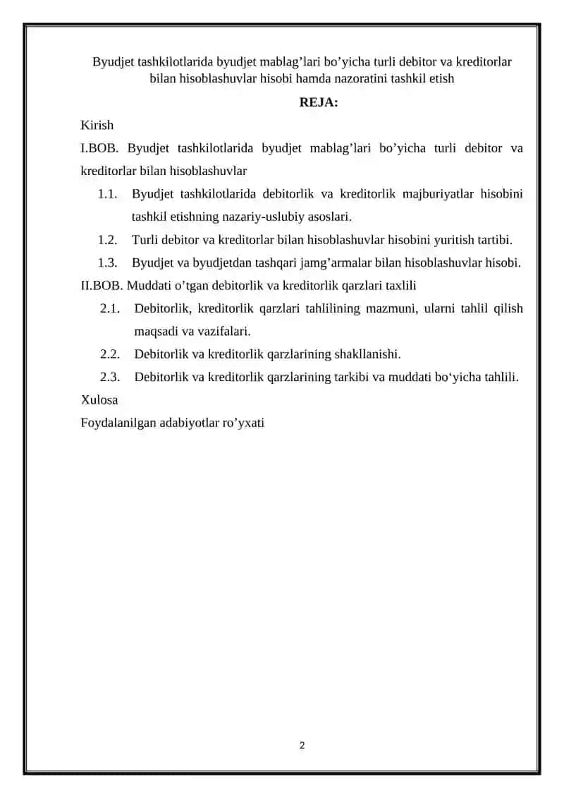 Byudjet tashkilotlarida byudjet mablag’lari bo’yicha turli debitor va kreditorlar bilan hisoblashuvlar hisobi hamda nazoratini tashkil etish 2