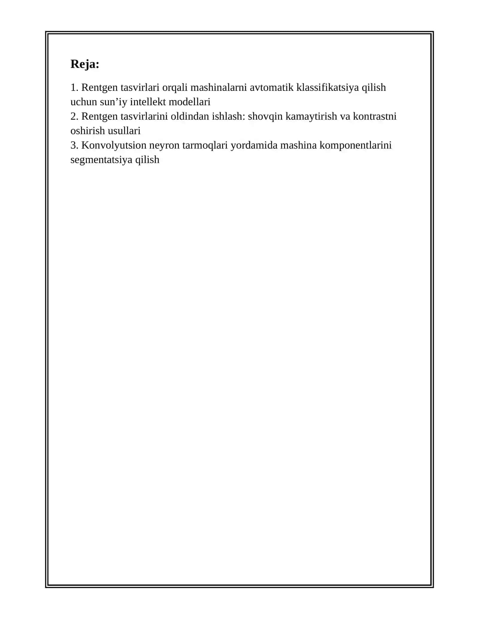 SUN’IY INTELLEKT DASTURIY VOSITALARI ASOSIDA RENTGEN USKUNALARIDAN OLINGAN TASVIRLARDAN MASHINALARNI TAHLIL QILISH 2