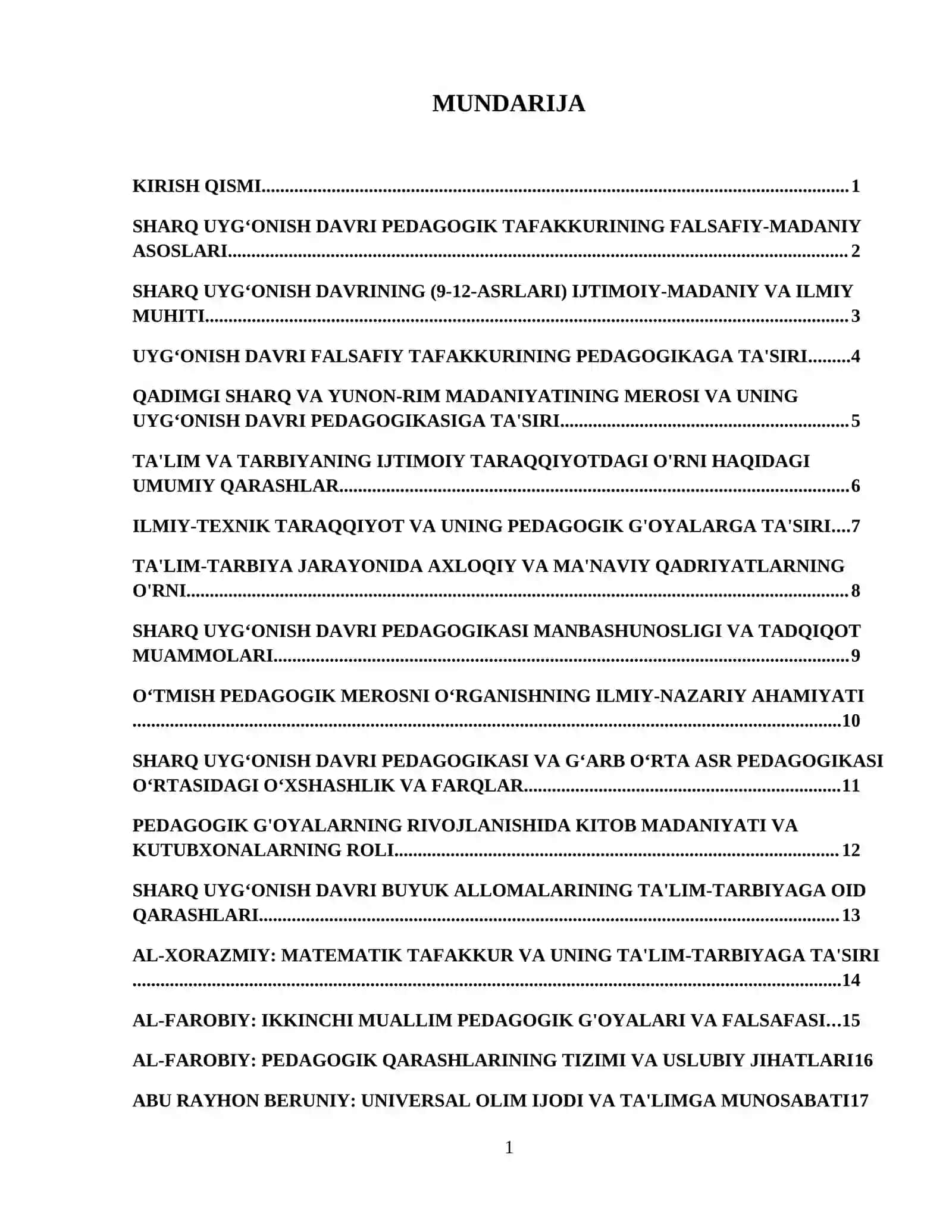 Sharq uygʻonish davrida pedagogik fikr taraqqiyoti. Al-Xorazmiy, al- Farobiy, Abu Rayhon Beruniy, Abu Ali ibn Sinoning ta'lim-tarbiyaga oid qarashlari. 2