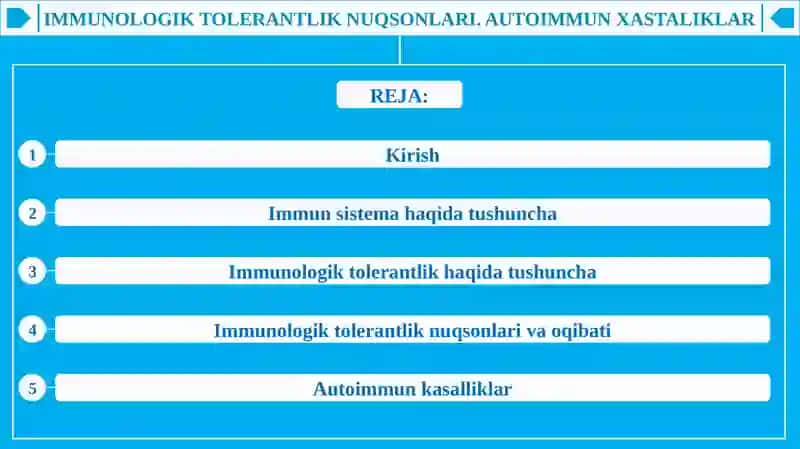 IMMUNOLOGIK TOLERANTLIK NUQSONLARI. AUTOIMMUN XASTALIKLAR 2
