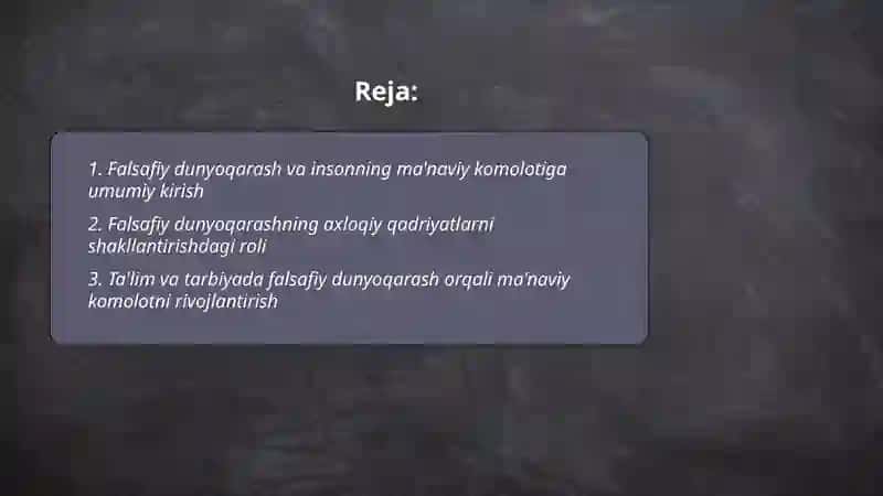 Insonning ma'naviy komolotida falsafiy dunyoqarashning roʻli 2
