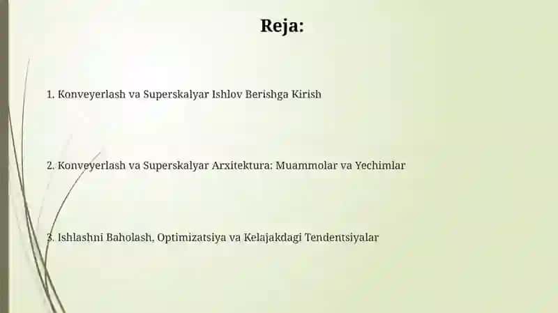 Konveyerlash va Superskalyar Ishlov Berish Asoslari 2