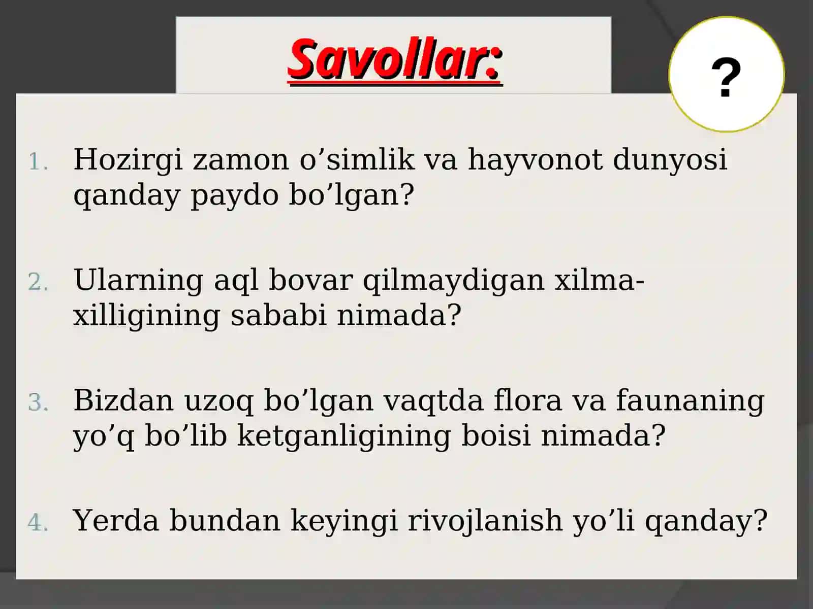 O'simlik va hayvonot dunyosining paydo bo'lishi 2