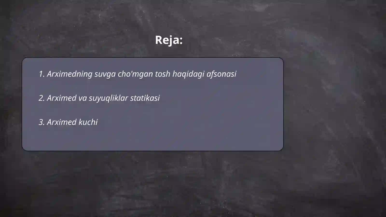 Arximedning suvga cho'mgan tosh haqidagi afsonasi 2