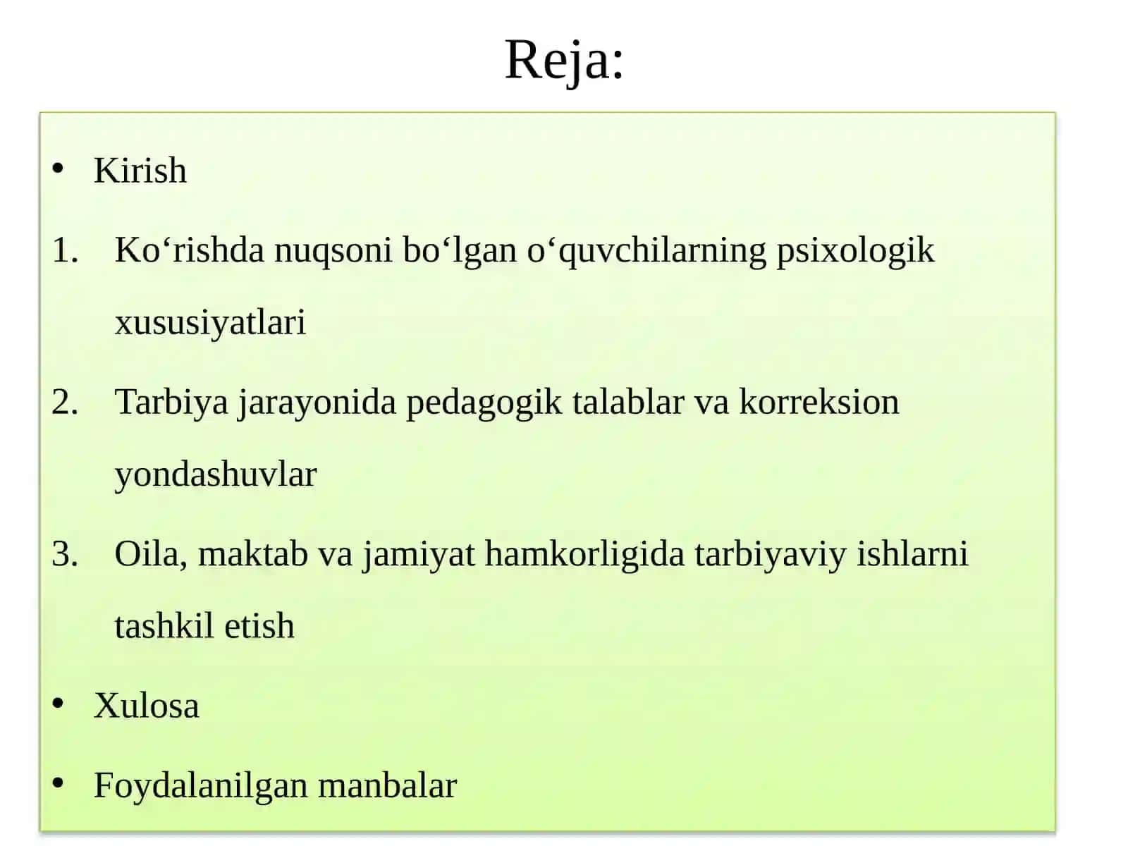Ko‘rishda nuqsoni bo‘lgan o‘quvchilarni tarbiyalashning psixologik va pedagogik talablari 2