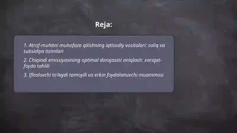 Atrof muhitni muhofaza qilish siyosati va chiqindilarning optimal darajasini aniqlash 2