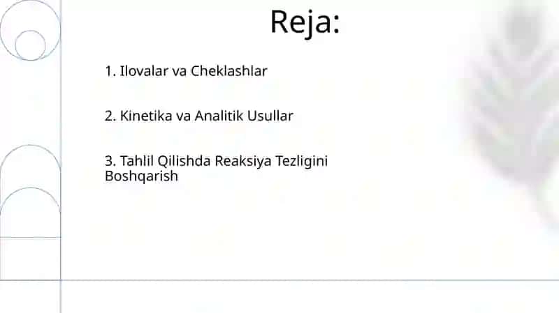 Reaksiya tezligining kimyoviy analizdagi o'rni 2