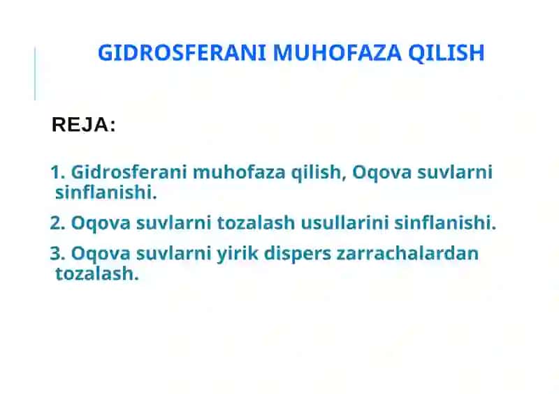 GIDROSFERANI MUHOFAZA QILISH 2