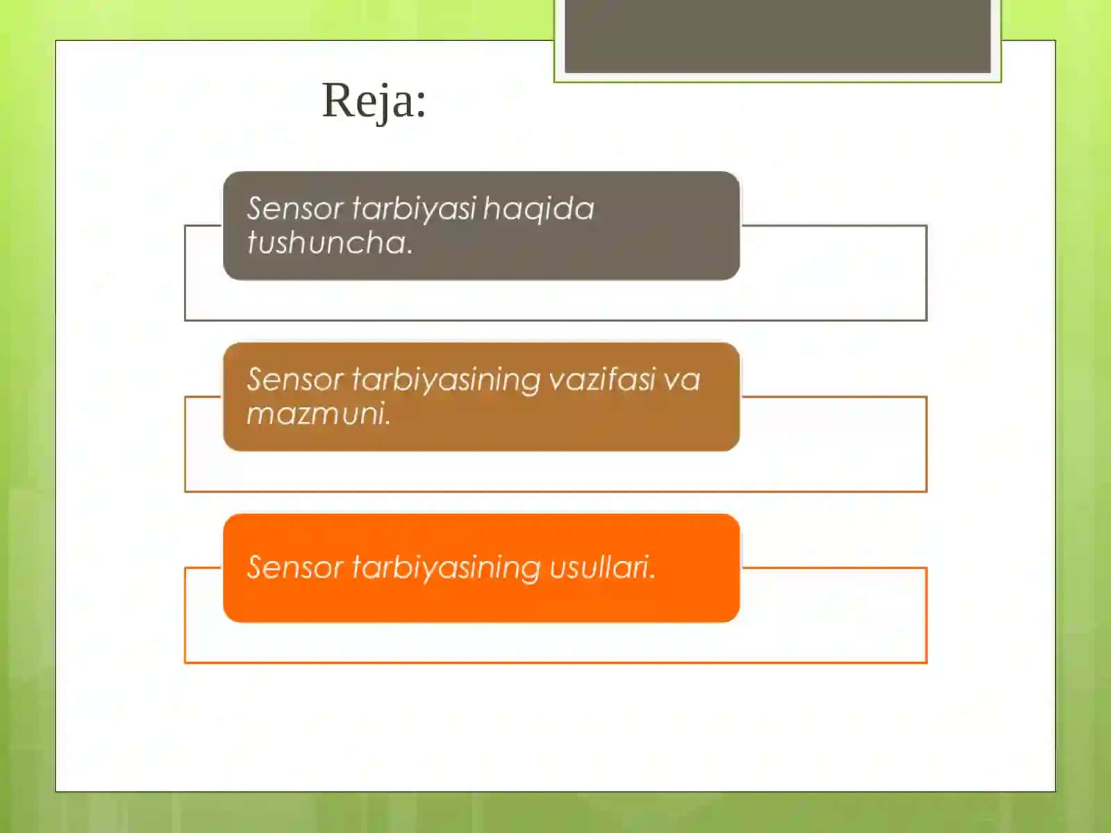 Maktabgacha yoshdagi bolalar sensor tarbiyasining mazmuni 2