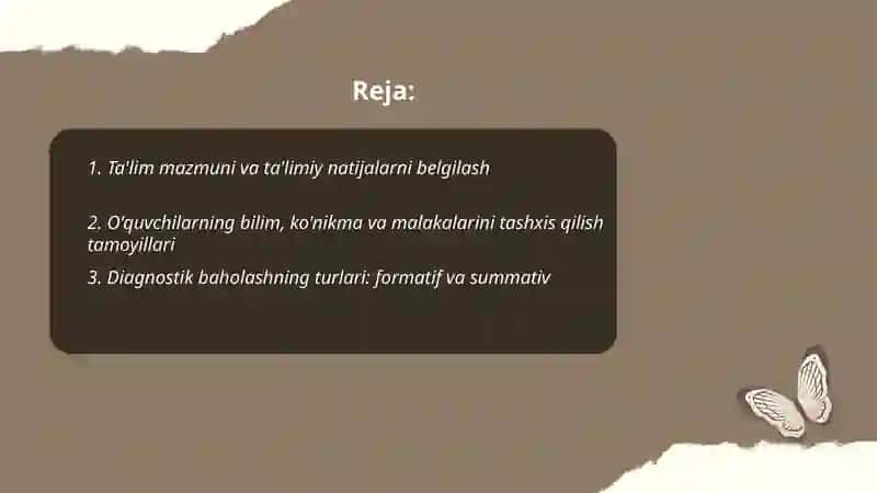 Ta'limning mazmuni.O'quvchilarning bilim ko'nikma va malakalarini tashxis etish 2