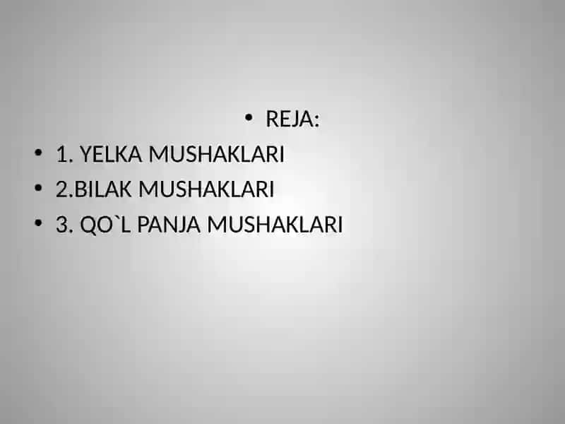 YELKA, BILAK VA QO`L PANJA MUSHAKLARI VA FASTSIYALAR 2
