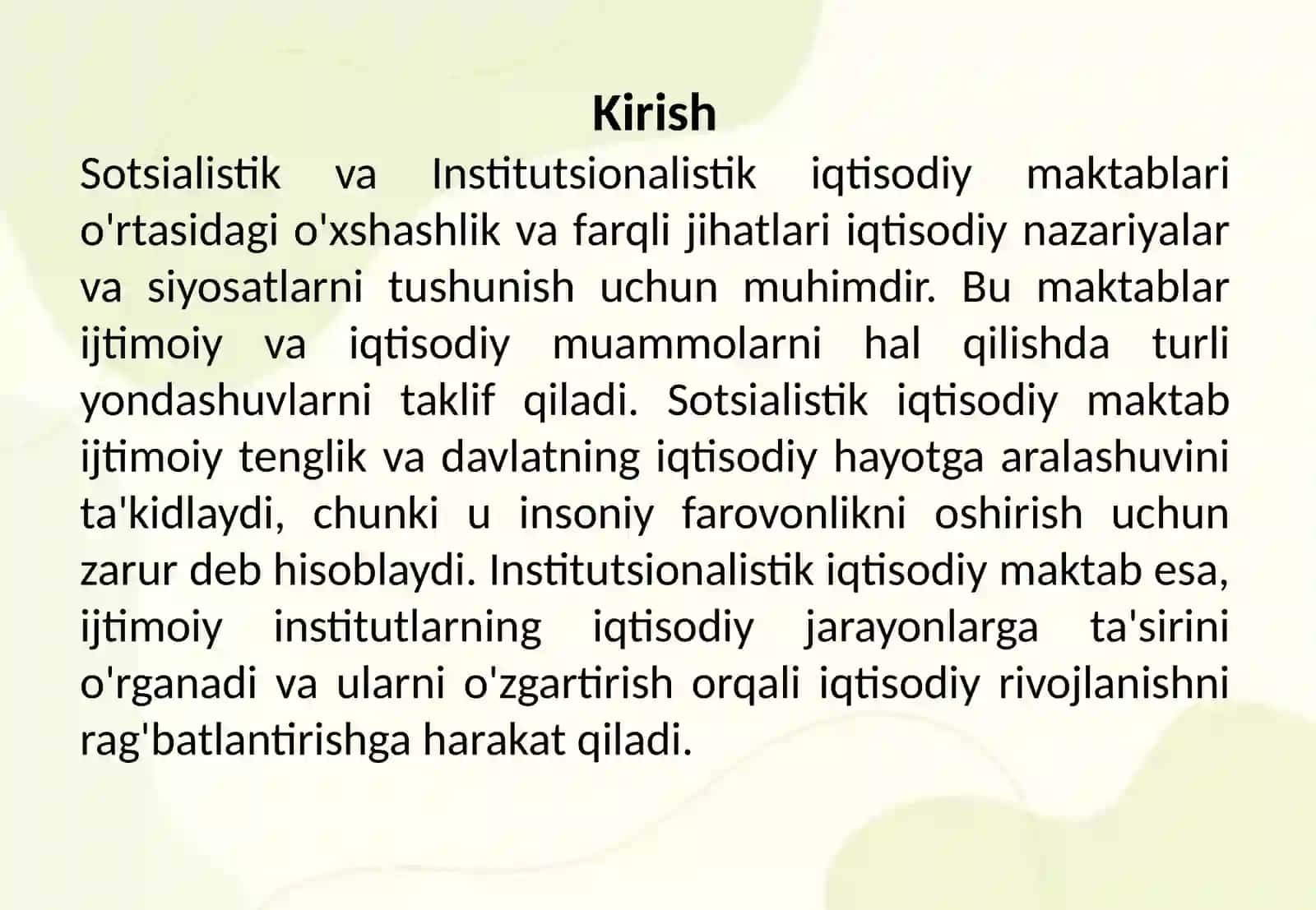 Sotsialistik va Institutsionalistik iqtisodiy maktablari o'rtasida o'xshashlik va farqli jihatlari 2