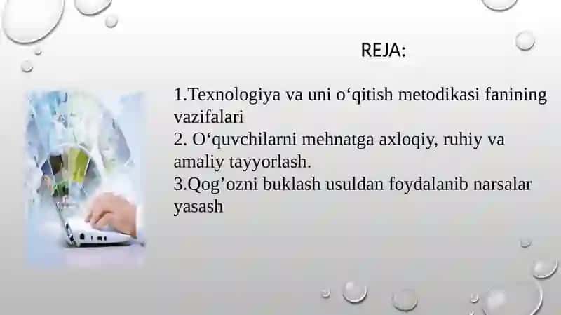 TEXNOLOGIYA TA’LIMI VA TARBIYASINING MAQSAD VA VAZIFALARI 2