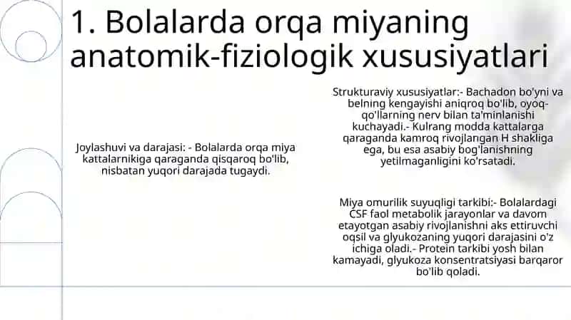 Bolalarda Orqa Miya Anatomo-Fiziologik Xususiyatlari 2